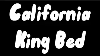 California King Bed - Rihanna (Lyrics)