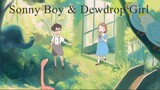 Sonny Boy & Dewdrop Girl | Anime Movie 2013