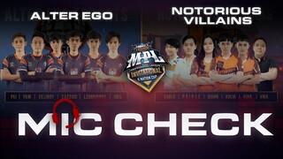 MIC CHECK ALTER EGO VS NOTORIUS VILLAINS - MPL INVITATIONAL