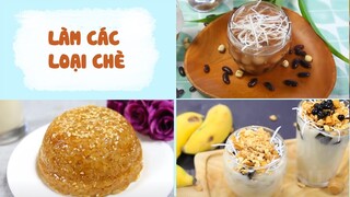 Làm Các Loại Chè Thơm Ngon, Cực Đơn Giản Tại Nhà