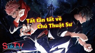 Tất tần tất về Chú Thuật Sư