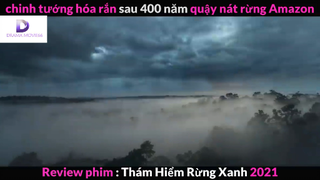 Nội dung phim : Thám hiểm rừng xanh phần 1 #Review_phim_hay