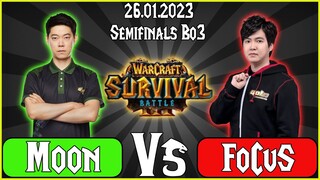 Warcraft Survival Battle 2022 - (NE)🧝🏻Moon vs FoCuS👹(ORC) - Semifinals Bo3 - 26.01.2023