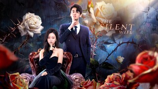 The Silent Wife Ep 7 (Eng Sub)