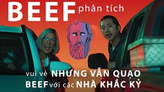 BEEF: BEEF với NHÀ KHẮC KỶ vui vẻ NHƯNG VẪN QUẠO