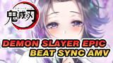 Is This What You Want? | Demon Slayer Epic Beat Sync AMV