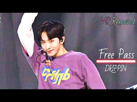 [MR Removed] DRIPPIN(드리핀) - Free Pass @인기가요 inkigayo 20210718