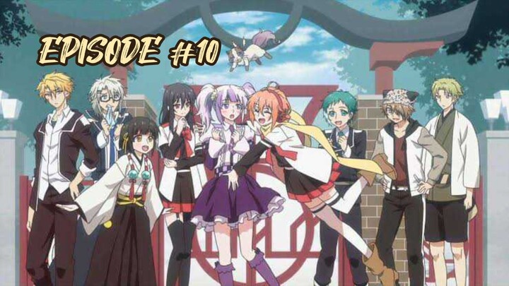 Mikagura School Suite - Episode 10 (English Sub)
