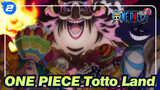 ONE PIECE
Totto Land_2