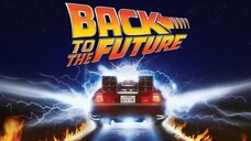 Back to the Future [Part I]