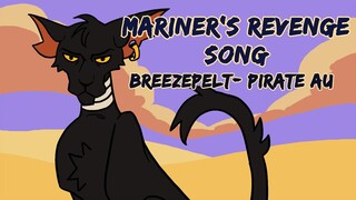 Breezepelt PMV || Pirate AU - Mariner's Revenge Song