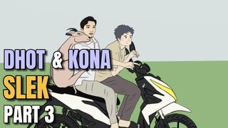 DHOT DAN KONA SLEK PART 3 - Aniamasi sekolah