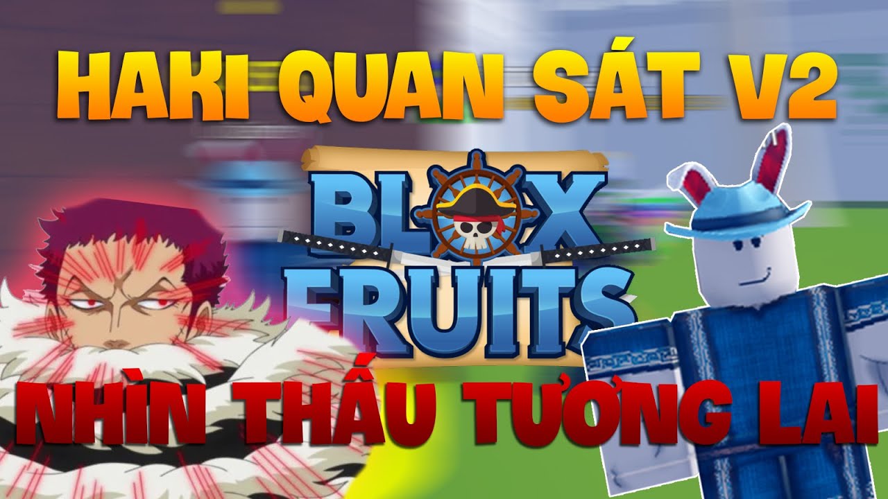 Roblox Blox Fruit Haki Quan Sát: Hướng Dẫn Toàn Tập và Mẹo Chơi