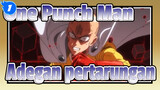 [One Punch Man/AMV] Adegan Pertarungan_1
