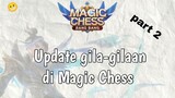 update magic chess part.2