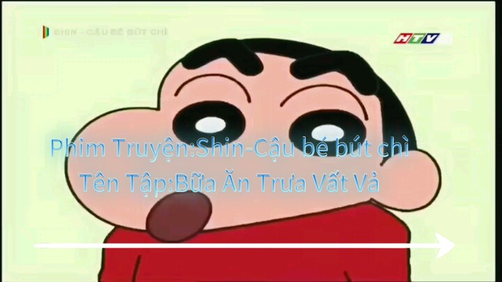 Phim truyện hoạt hình cu Shin(Tập:bữa ăn trưa vất vả)  *nguồn:HTV2*
