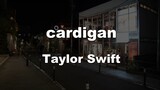 Taylor Swift - Cardigan Karaoke