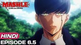 Mashle: Magic And Muscles Episode 6.5 Explained In Hindi | Anime in Hindi | Anime Explore | Ep 7