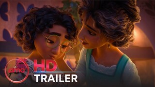 ENCANTO – Trailer (John Leguizamo, Stephanie Beatriz, María Cecilia Botero) | AMC Theatres 2021