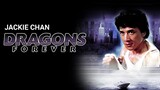 Dragons Forever (1988) Sub Title Indonesia