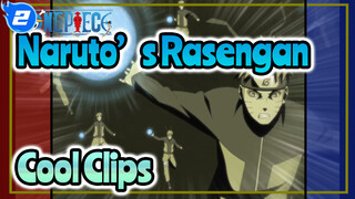 Rasengan-Remarkable Clips_2