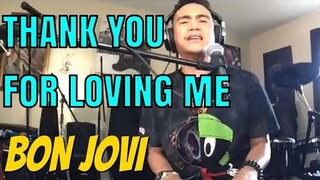 THANK YOU FOR LOVING ME - Bon Jovi (Cover by Bryan Magsayo - Online Request)