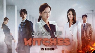 Game Of  Witches (2022) - Episode 1 | K-Drama | Korean Drama In Hindi Dubbed |
