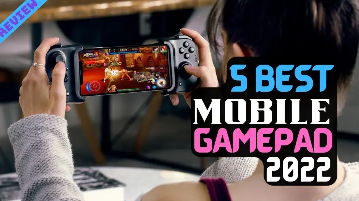 Best Mobile Gamepad of 2022 | The 5 Best Mobile Gamepads Review