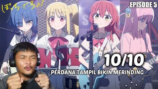 KALIAN KEREN! - Bocchi The Rock Episode 5 REACTION INDO