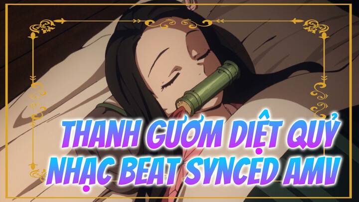 Nhạc Beat (Ngẫu Nhiên) Synced (Edits) | Thanh Gươm Diệt Quỷ AMV