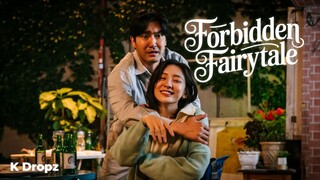Forbidden Fairytale [ENG SUB]
