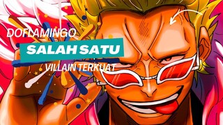 DOFLAMINGO SALAH SATU VILLAIN TERKUAT - ONE PIECE AMV