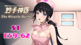 【INDO SUB】The Miracle Doctor Koleksi Musim 1 EP59-62#anime #animation