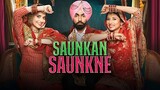 Saunkan Saunkne (Full Punjabi Movie) Ammy Virk - Sargun Mehta - Nimrat Khaira | Punjabi Movie