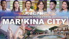 TURNING POINT|MARIKINA CITY