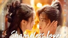 🦋 Drachin Shameless Lover Episode 2 Subtitle Indonesia (2024) 🦋