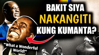 Ang Katotohanan Sa Likod Ng Mga Ngiti ni LOUIS ARMSTRONG! "Not Really a Wonderful World!"