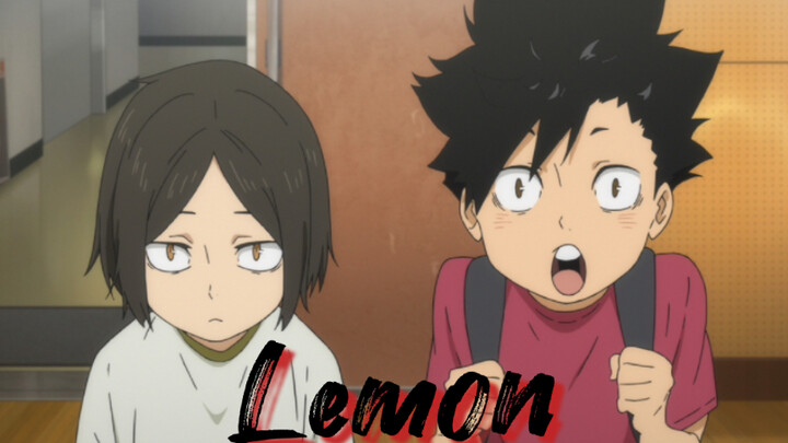 【排球少年丨黑研】Lemon——有你的时间已经比没有你的时间要长了