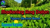 MADANLEG ANG DALAN - Tipano Revival Band | KARAOKE HD (Palawan Popular Cuyonon song)