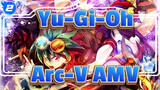 Selamatkan Dunia Sambil Tersenyum! | Yu-Gi-Oh! Arc-V AMV_2