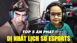 TOP 5 ÁN PHẠT "DỊ" NHẤT LỊCH SỬ ESPORTS