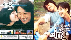 ...Ing - ลิขิตฟ้า รักนิรันดร์ (2003)