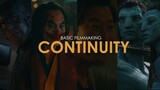 Continuity - Basic Filmmaking