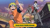 Naruto Movie 3: Dai Koufun! Mikazuki Jima no Animaru Panikku Dattebayo! Sub Indo