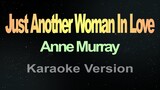 Just Another Woman in Love - (Karaoke) Anne Murray
