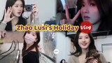 Zhao Lusi’s holiday Vlog - April 2024