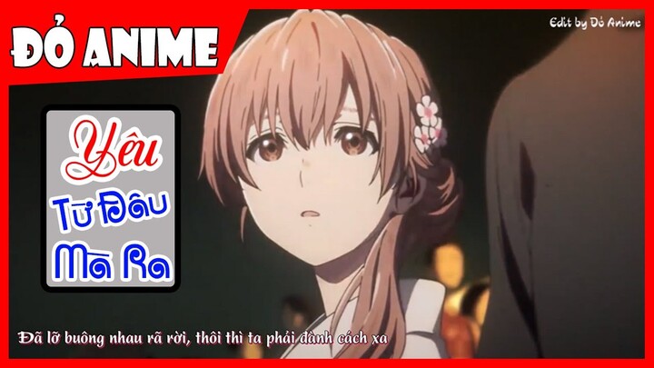 [AMV] YÊU TỪ ĐÂU MÀ RA - Lil ZPOET (Lyrics) Đỏ Anime