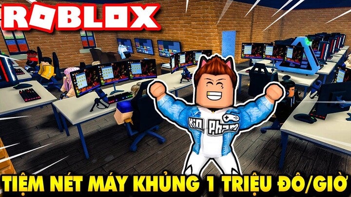 Roblox | KIA XÂY TIỆM NÉT MÁY CẤU HÌNH SIÊU MẠNH 1 TRIỆU ĐÔ 1 GIỜ - BUILD A GAMING PC | KiA Phạm