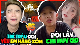 Trẻ Trâu Fake Tên Nam lầy Đòi Yêu Em Hàng Xóm Lại Còn Đòi Solo Lấy Chủ Quân Đoàn Của Cow TV