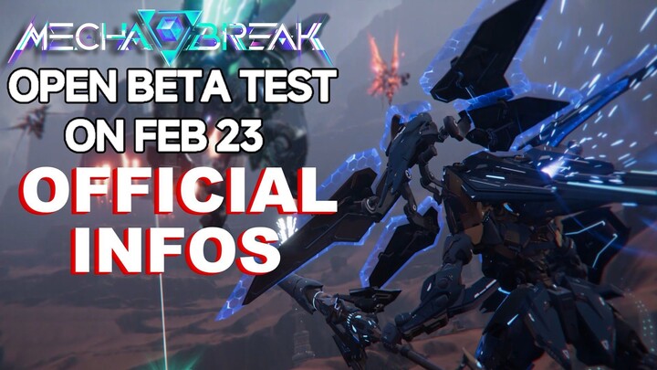 Mecha BREAK Open Beta is coming! | All the Official Infos!